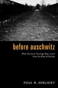 Before Auschwitz