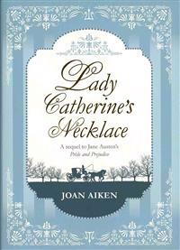 Lady Catherine's Necklace