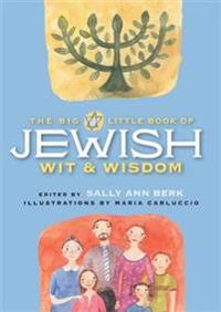 The Big Little Book of Jewish Wit and Wisdom