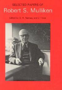 Selected Papers of Robert S. Mulliken