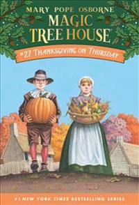 Magic Tree House # 27: Thanksgiving