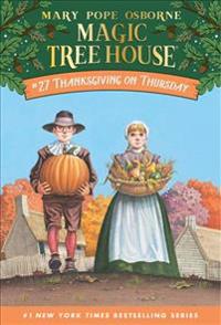 Magic Tree House # 27: Thanksgiving