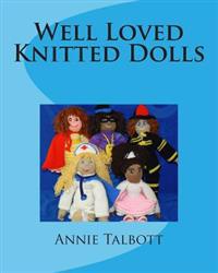 Well Loved Knitted Dolls