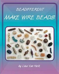 Make Wire Beads