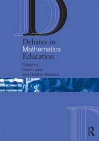Debates in Mathematics Education