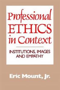 Professional Ethics in Context