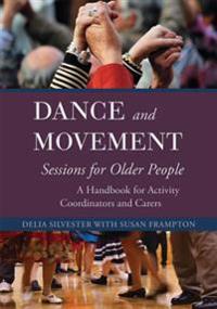 Dance and Movement for Older People
