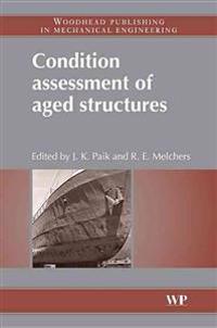 Condition Assessment of Aged Structures
