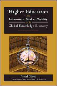 Higher Education and International Student Mobility in the Global Knowledge Economy