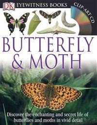 Butterfly & Moth [With CDROM]