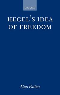 Hegel's Idea of Freedom
