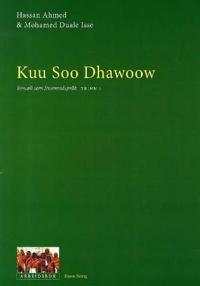 Kuu soo dhawoow; somali som fremmedspråk