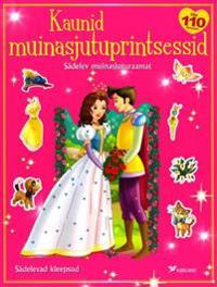 KAUNID MUINASJUTUPRINTSESSID