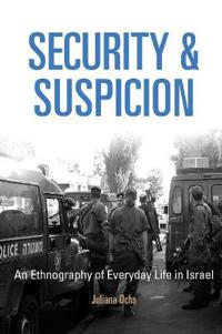Security and Suspicion