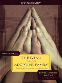 Handbook on Thriving as an Adoptive Family: Real-Life Solutions to Common Challenges
