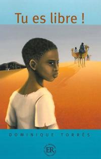 Tu es libre!