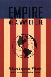Empire As a Way of Life