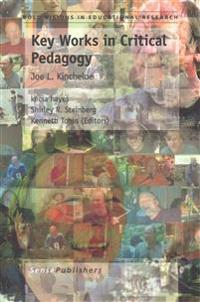 Key Works in Critical Pedagogy