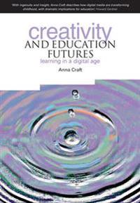 Creativity and Education Futures
