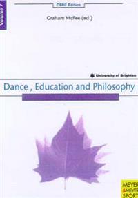 Dance, Education and Philosophy