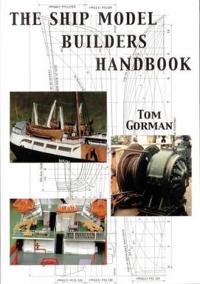 Ship Model Builders Handbook