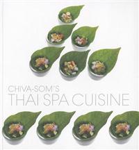 Chiva-Som's Thai Spa Cuisine
