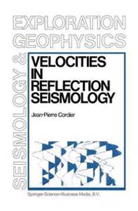 Velocities in Reflection Seismology