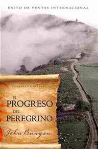 El Progreso del Peregrino = The Pilgrim's Progress
