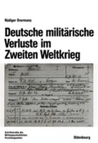 Deutsche militärische Verluste im Zweiten Weltkrieg