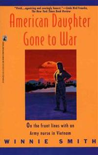 American Daughter Gone to War