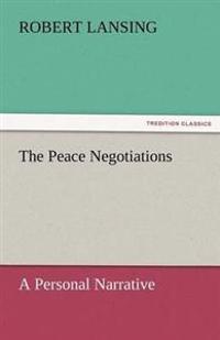 The Peace Negotiations