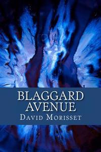 Blaggard Avenue