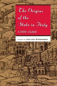 The Origins of the State in Italy, 1300-1600