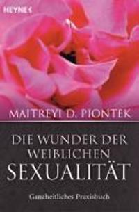 Die Wunder der weiblichen Sexualität