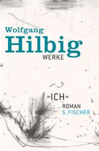 Werke, Band 5: Ich