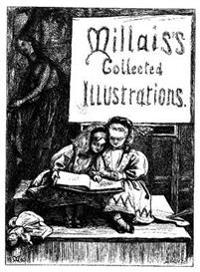 Millais's Collected Illustrations