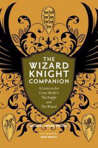 The Wizard Knight Companion