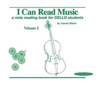 I Can Read Music, Vol 2: A Note Reading Book for Cello Students