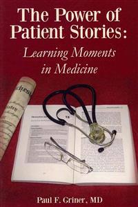 The Power of Patient Stories: Learning Moments in Medicine