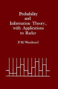 Probability and Information Theory With Applications