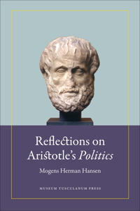 Reflections on Aristotles Politics