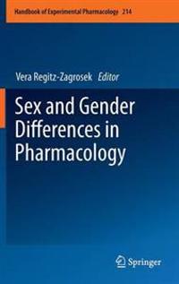 Sex and Gender Differences in Pharmacology