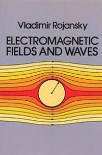 Electromagnetic Fields and Waves