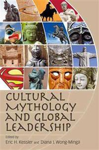 Cultural Mythology and Global Leadership