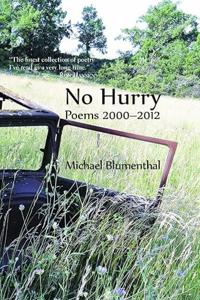 No Hurry: Poems 2000-2012