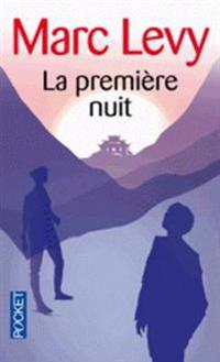 La Premiere Nuit