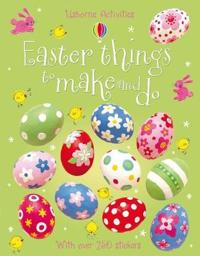 Easter Things to Make and Do