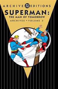 Superman the Man of Tomorrow Archives