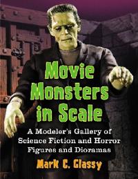 Movie Monsters in Scale