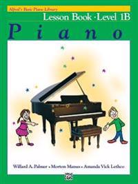 Alfred's Basic Piano Course Lesson Book, Bk 1b